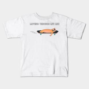 Slow loris on skateboard moving through life Kids T-Shirt